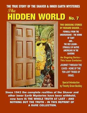 portada The Hidden World Number 7: Inner Earth And Hollow Earth Mysteries (en Inglés)
