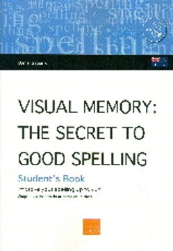 portada Visual Memory: The Secret To Good Spelling - Student´s Book (in English)