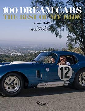 portada 100 Dream Cars: The Best of "my Ride" (en Inglés)