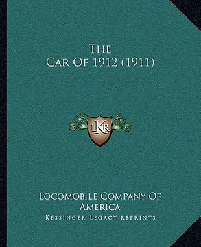 portada the car of 1912 (1911) the car of 1912 (1911) (en Inglés)