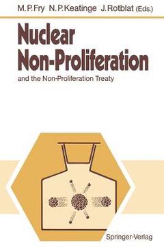 portada nuclear non-proliferation: and the non-proliferation treaty (en Inglés)