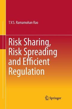 portada Risk Sharing, Risk Spreading and Efficient Regulation (en Inglés)