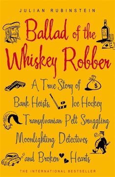 portada Ballad of the Whiskey Robber (en Inglés)