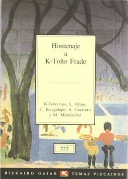 portada Homenaje a K-Toño Frade. (in Spanish)