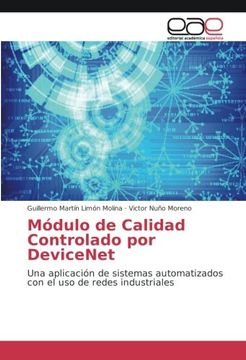 portada Módulo de Calidad Controlado por DeviceNet: Una aplicación de sistemas automatizados con el uso de redes industriales