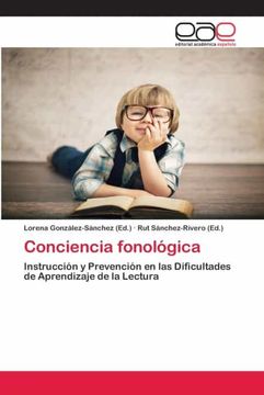 portada Conciencia Fonológica: Instrucción y Prevención en las Dificultades de Aprendizaje de la Lectura (in Spanish)