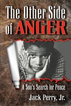 portada The Other Side of Anger: A Son's Search for Peace (en Inglés)