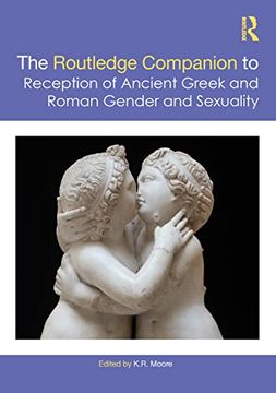 portada The Routledge Companion to the Reception of Ancient Greek and Roman Gender and Sexuality (en Inglés)