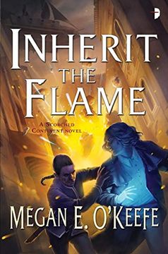 portada Inherit the Flame: The Scorched Continent Book Three 