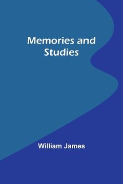 portada Memories and Studies (en Inglés)