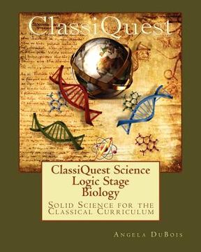 portada classiquest science: logic stage biology (en Inglés)