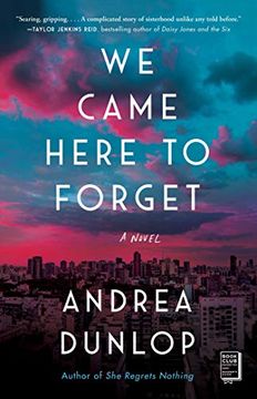 portada We Came Here to Forget: A Novel (en Inglés)