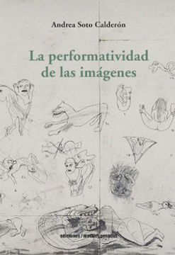 portada La performatividad de las imágenes (in Spanish)