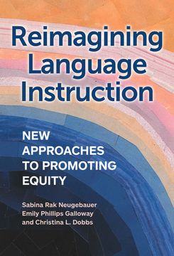 portada Reimagining Language Instruction: New Approaches to Promoting Equity