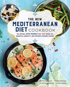 portada The new Mediterranean Diet Cookbook: The Optimal Keto-Friendly Diet That Burns Fat, Promotes Longevity, and Prevents Chronic Disease (16) (Keto for Your Life) (in English)