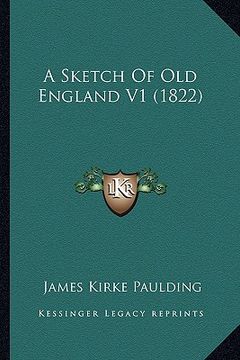 portada a sketch of old england v1 (1822) (en Inglés)