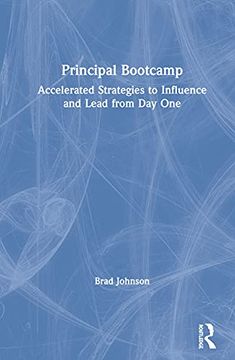 portada Principal Bootcamp: Accelerated Strategies to Influence and Lead From day one (en Inglés)
