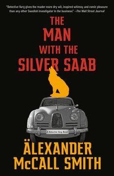 portada The man With the Silver Saab: A Detective Varg Novel (3) (Detective Varg Series) (en Inglés)