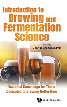 portada Introduction to Brewing and Fermentation Science: Essential Knowledge for Those Dedicated to Brewing Better Beer 