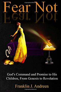portada Fear Not: God's Command and Promise to His Children, From Genesis to Revelation