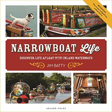 portada Narrowboat Life: Discover Life Afloat on the Inland Waterways (en Inglés)