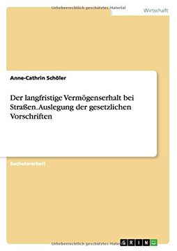 portada Der langfristige Vermögenserhalt bei Straßen. Auslegung der gesetzlichen Vorschriften (German Edition)