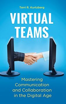 portada Virtual Teams: Mastering Communication and Collaboration in the Digital age (en Inglés)