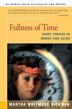 portada fullness of time: short stories of women and aging (in English)