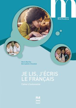 portada Je Lis, j Ecris le Français - Cahier d Autonomie (2ª Edicion) (in French)
