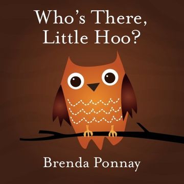 portada Who's There, Little Hoo? (in English)