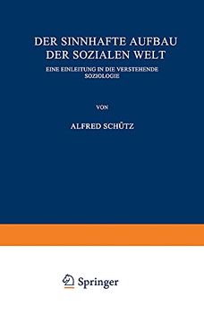 portada Der Sinnhafte Aufbau der Sozialen Welt: Eine Einleitung in die Verstehende Soziologie (in German)