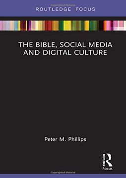 portada The Bible, Social Media and Digital Culture (Routledge Focus on Religion) (in English)