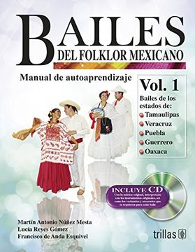 portada Bailes del Folklor Mexicano Libro y c. De Vol. 1