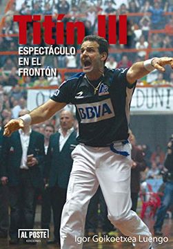 portada Titin Iii: Espectáculo en el Frontón (Deportes - Futbol)