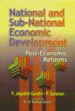 portada National and Sub-National Economic Development: Post Economic Reforms