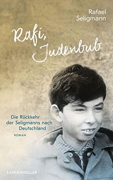 portada Rafi, Judenbub: Der Wiederaufstieg der Seligmanns (en Alemán)