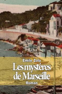 portada Les mystères de Marseille (en Francés)