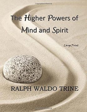 portada The Higher Powers of Mind and Spirit: Large Print (en Inglés)
