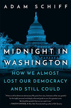 portada Midnight in Washington: How we Almost Lost our Democracy and Still Could 