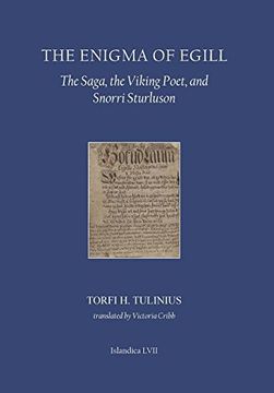 portada Enigma of Egill: The Saga, the Viking Poet, and Snorri Sturluson (Islandica)
