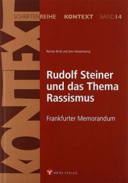 portada Rudolf Steiner und das Thema Rassismus: Frankfurter Memorandum (en Alemán)