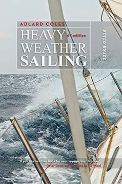 portada Adlard Coles'Heavy Weather Sailing, Sixth Edition (en Inglés)