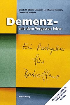 portada Demenz - mit dem Vergessen Leben. Ein Ratgeber für Betroffene (in German)