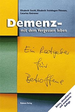 portada Demenz - mit dem Vergessen Leben. Ein Ratgeber für Betroffene (en Alemán)