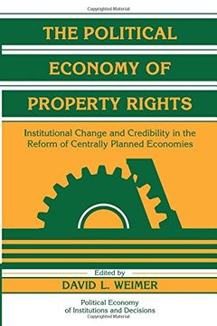 portada The Political Economy of Property Rights Paperback (Political Economy of Institutions and Decisions) (en Inglés)