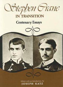 portada stephen crane in transition: centenary essays (en Inglés)
