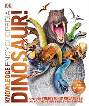 portada Knowledge Encyclopedia Dinosaur! Over 60 Prehistoric Creatures as You've Never Seen Them Before 