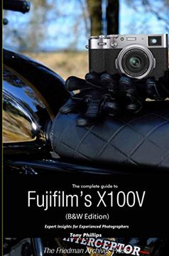portada The Complete Guide to Fujifilm'S X100V (en Inglés)