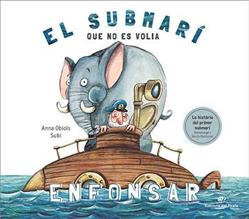 portada El Submarí que no es Volia Enfonsar (en Catalá)