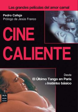 portada Cine Caliente: Las Grandes Películas del Amor Carnal